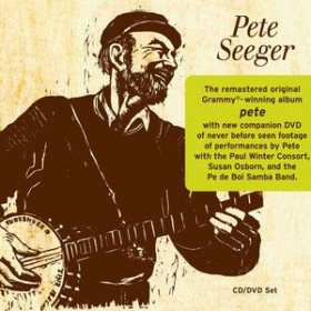 A Celebration of Pete Seeger “Pete-Pak”