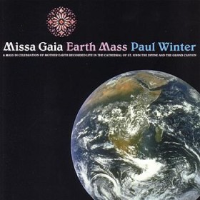 Missa Gaia – Earth Mass